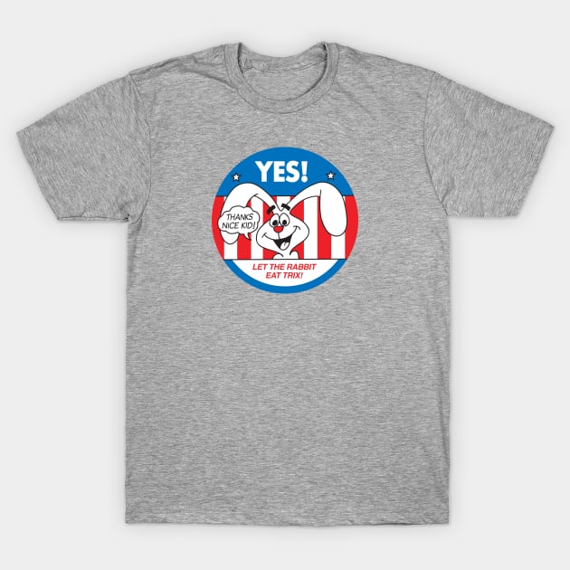 Trix Election T-Shirt by Chewbaccadoll